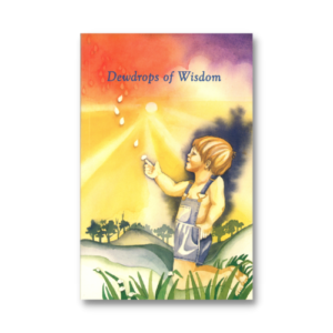 Dewdrops of Wisdom